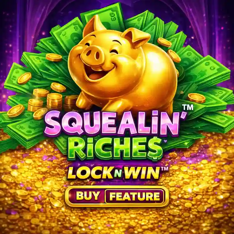 Squealin Riches slot game banner - win big at spinph8